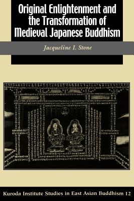 Immagine del venditore per Original Enlightenment and the Transformation of Medieval Japanese Buddhism (Paperback or Softback) venduto da BargainBookStores