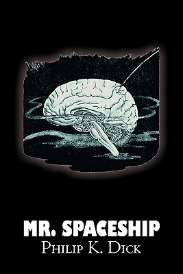 Seller image for Mr. Spaceship by Philip K. Dick, Science Fiction, Adventure (Paperback or Softback) for sale by BargainBookStores