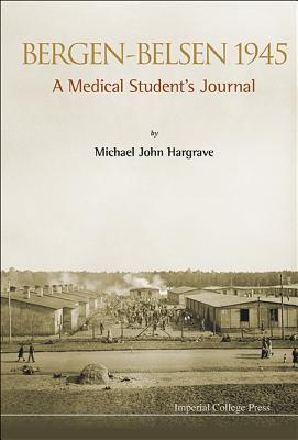 Bild des Verkufers fr Bergen-Belsen 1945: A Medical Student's Journal (Paperback or Softback) zum Verkauf von BargainBookStores