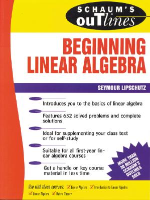 Seller image for Schaum's Outline of Beginning Linear Algebra (Paperback or Softback) for sale by BargainBookStores