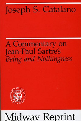 Seller image for A Commentary on Jean-Paul Sartre's Being and Nothingness (Paperback or Softback) for sale by BargainBookStores