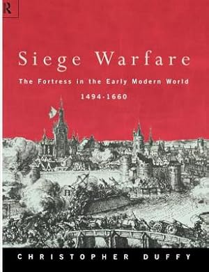 Image du vendeur pour Siege Warfare: The Fortress in the Early Modern World 1494-1660 (Paperback or Softback) mis en vente par BargainBookStores