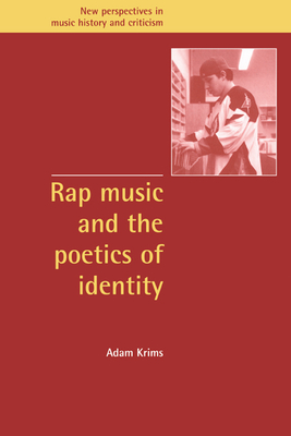 Image du vendeur pour Rap Music and the Poetics of Identity (Paperback or Softback) mis en vente par BargainBookStores