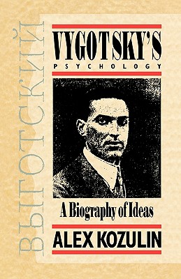 Imagen del vendedor de Vygotsky's Psychology: A Biography of Ideas (Paperback or Softback) a la venta por BargainBookStores