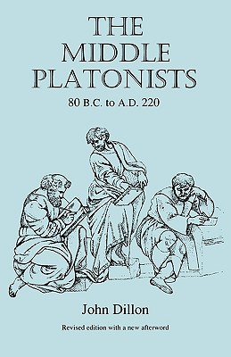 Immagine del venditore per The Middle Platonists: 80 B.C. to A.D. 220 (Paperback or Softback) venduto da BargainBookStores