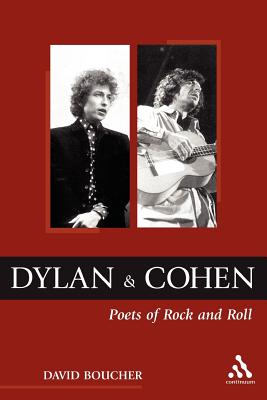 Seller image for Dylan and Cohen: Poets of Rock and Roll (Paperback or Softback) for sale by BargainBookStores
