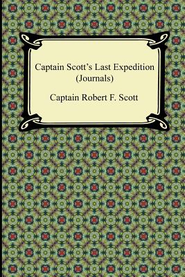 Seller image for Captain Scott's Last Expedition (Journals) (Paperback or Softback) for sale by BargainBookStores