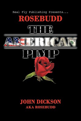 Bild des Verkufers fr Rosebudd the American Pimp (Paperback or Softback) zum Verkauf von BargainBookStores