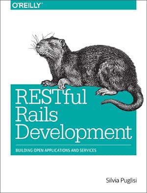 Image du vendeur pour Restful Rails Development: Building Open Applications and Services (Paperback or Softback) mis en vente par BargainBookStores
