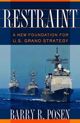 Immagine del venditore per Restraint: A New Foundation for U.S. Grand Strategy (Paperback or Softback) venduto da BargainBookStores