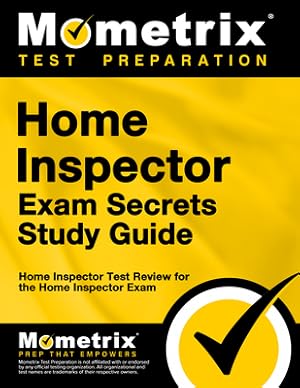 Imagen del vendedor de Home Inspector Exam Secrets, Study Guide: Home Inspector Test Review for the Home Inspector Exam (Paperback or Softback) a la venta por BargainBookStores