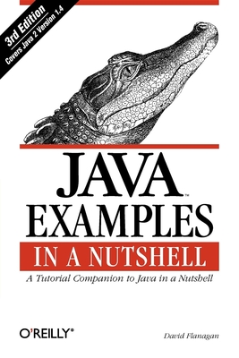 Imagen del vendedor de Java Examples in a Nutshell (Paperback or Softback) a la venta por BargainBookStores