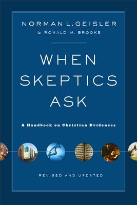 Imagen del vendedor de When Skeptics Ask: A Handbook on Christian Evidences (Paperback or Softback) a la venta por BargainBookStores