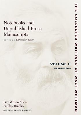 Seller image for Notebooks and Unpublished Prose Manuscripts, Volume II: Washington (Paperback or Softback) for sale by BargainBookStores