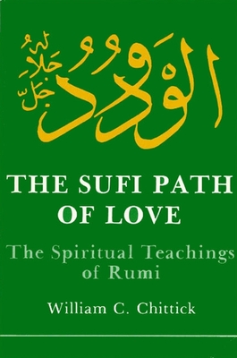 Imagen del vendedor de Sufi Path of Love: The Spiritual Teachings of Rumi (Paperback or Softback) a la venta por BargainBookStores