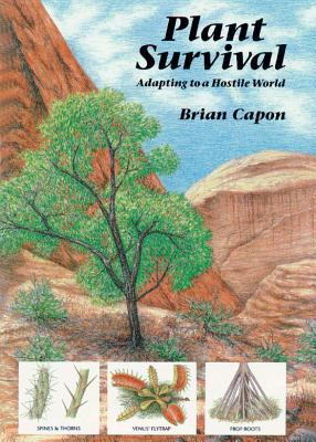 Image du vendeur pour Plant Survival: Adapting to a Hostile World (Paperback or Softback) mis en vente par BargainBookStores