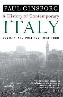 Immagine del venditore per A History of Contemporary Italy: Society and Politics, 1943-1988 (Paperback or Softback) venduto da BargainBookStores