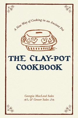 Seller image for The Clay-Pot Cookbook (Paperback or Softback) for sale by BargainBookStores