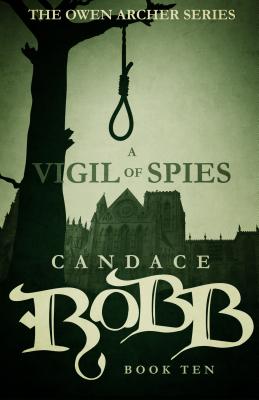 Seller image for A Vigil of Spies: The Owen Archer Series - Book Ten (Paperback or Softback) for sale by BargainBookStores