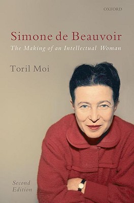 Seller image for Simone de Beauvoir: The Making of an Intellectual Woman (Paperback or Softback) for sale by BargainBookStores