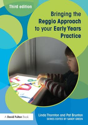 Seller image for Bringing the Reggio Approach to Your Early Years Practice (Paperback or Softback) for sale by BargainBookStores