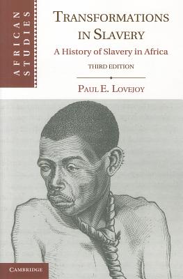 Bild des Verkufers fr Transformations in Slavery: A History of Slavery in Africa (Paperback or Softback) zum Verkauf von BargainBookStores