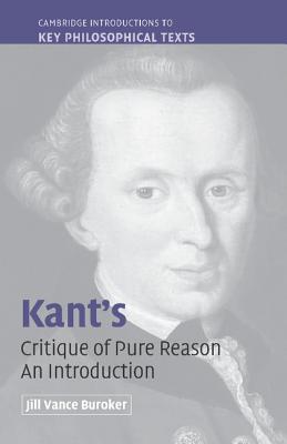 Imagen del vendedor de Kant's Critique of Pure Reason: An Introduction (Paperback or Softback) a la venta por BargainBookStores