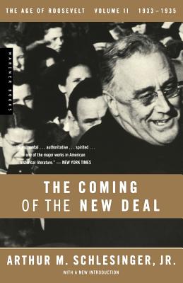 Seller image for The Coming of the New Deal, 1933-1935 (Paperback or Softback) for sale by BargainBookStores