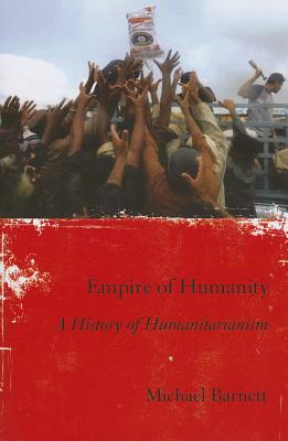 Immagine del venditore per Empire of Humanity: A History of Humanitarianism (Paperback or Softback) venduto da BargainBookStores