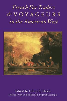 Imagen del vendedor de French Fur Traders and Voyageurs in the American West (Paperback or Softback) a la venta por BargainBookStores