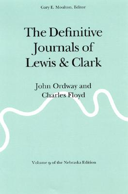 Seller image for The Definitive Journals of Lewis and Clark, Vol 9: John Ordway and Charles Floyd (Paperback or Softback) for sale by BargainBookStores