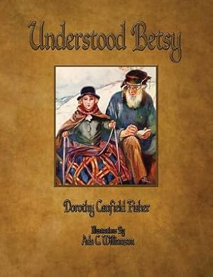 Imagen del vendedor de Understood Betsy - Illustrated (Paperback or Softback) a la venta por BargainBookStores