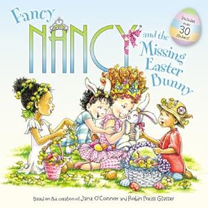 Seller image for Fancy Nancy and the Missing Easter Bunny (Paperback or Softback) for sale by BargainBookStores