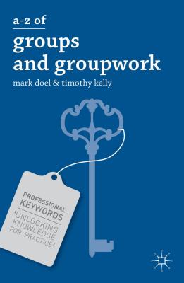 Seller image for A-Z of Groups and Groupwork (Paperback or Softback) for sale by BargainBookStores