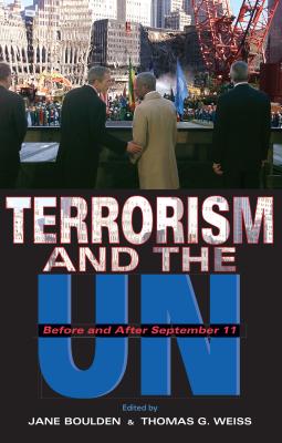 Seller image for Terrorism and the UN: Before and After September 11 (Paperback or Softback) for sale by BargainBookStores