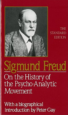 Seller image for On the History of the Psychoanalytic Movement (Paperback or Softback) for sale by BargainBookStores