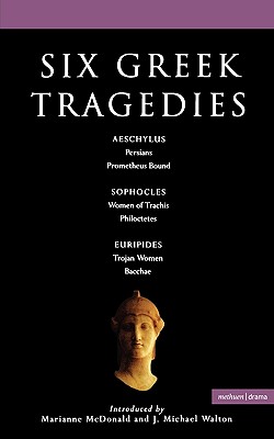 Bild des Verkufers fr Six Greek Tragedies: Persians; Prometheus Bound; Women of Trachis; Philoctetes; Trojan Women; Bacchae (Paperback or Softback) zum Verkauf von BargainBookStores