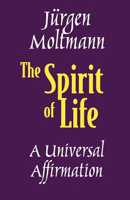 Seller image for The Spirit of Life: A Universal Affirmation (Paperback or Softback) for sale by BargainBookStores