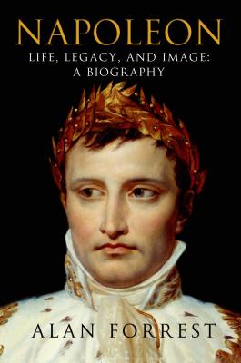 Seller image for Napoleon: Life, Legacy, and Image: A Biography (Paperback or Softback) for sale by BargainBookStores