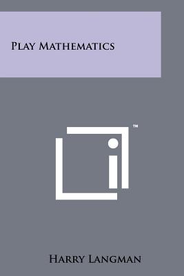 Seller image for Play Mathematics (Paperback or Softback) for sale by BargainBookStores