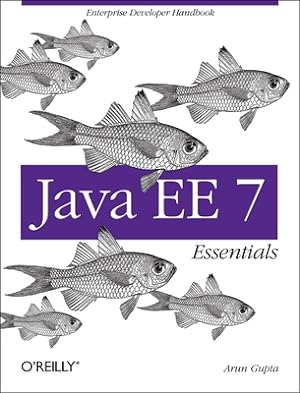 Seller image for Java Ee 7 Essentials: Enterprise Developer Handbook (Paperback or Softback) for sale by BargainBookStores