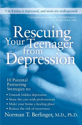 Imagen del vendedor de Rescuing Your Teenager from Depression (Paperback or Softback) a la venta por BargainBookStores