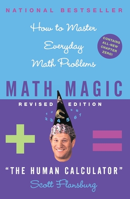 Immagine del venditore per Math Magic Revised Edition: How to Master Everyday Math Problems (Paperback or Softback) venduto da BargainBookStores