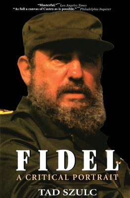 Bild des Verkufers fr Fidel:: A Critical Portrait (Paperback or Softback) zum Verkauf von BargainBookStores