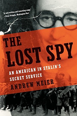 Seller image for The Lost Spy: An American in Stalin's Secret Service (Paperback or Softback) for sale by BargainBookStores