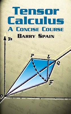 Immagine del venditore per Tensor Calculus: A Concise Course (Paperback or Softback) venduto da BargainBookStores