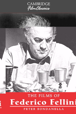 Image du vendeur pour The Films of Federico Fellini (Paperback or Softback) mis en vente par BargainBookStores