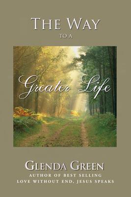 Image du vendeur pour The Way to a Greater Life (Paperback or Softback) mis en vente par BargainBookStores