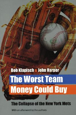 Immagine del venditore per The Worst Team Money Could Buy (Paperback or Softback) venduto da BargainBookStores