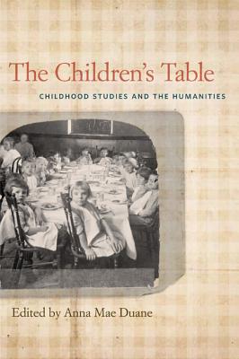 Seller image for The Children's Table: Childhood Studies and the Humanities (Paperback or Softback) for sale by BargainBookStores